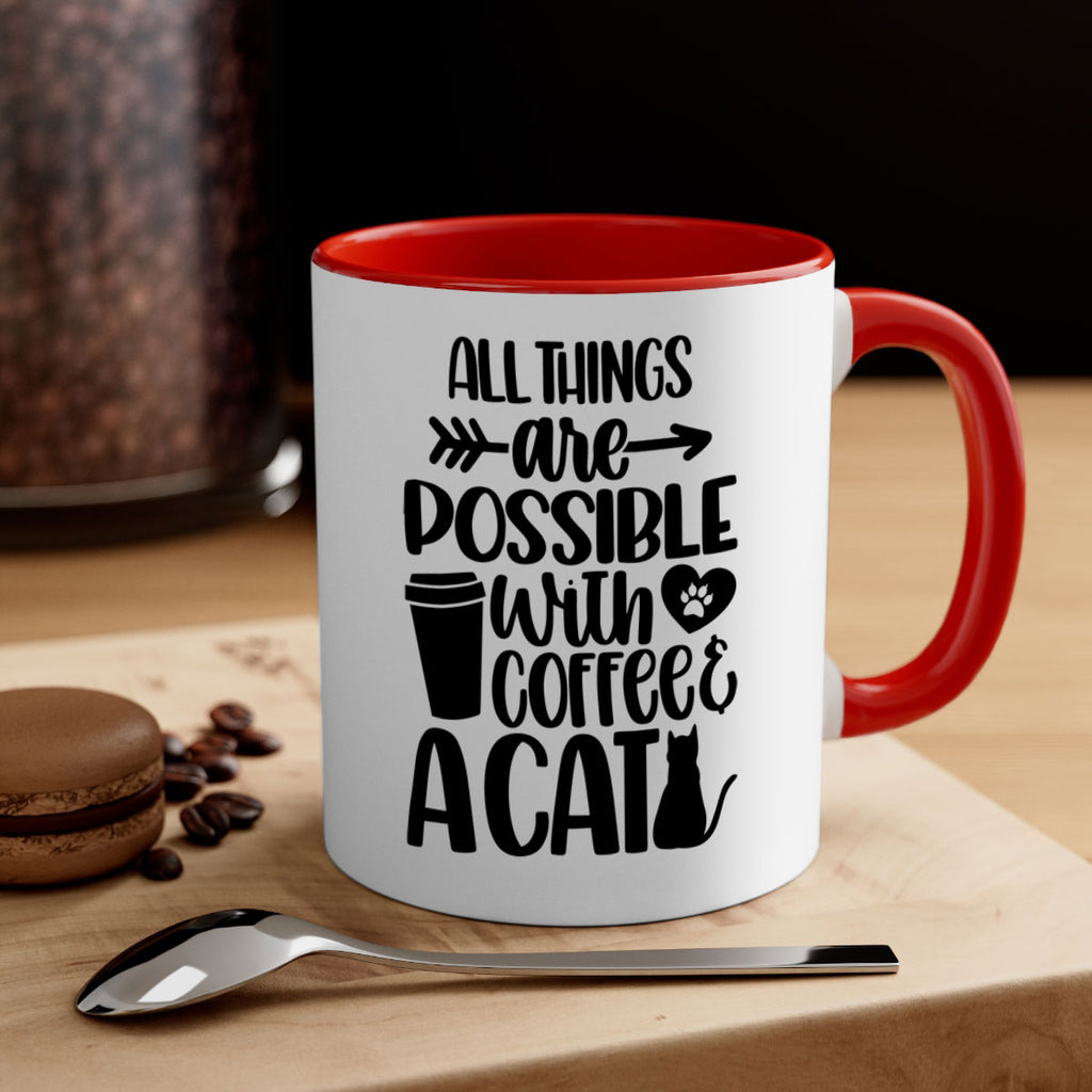 All Things Are Possible Style 74#- cat-Mug / Coffee Cup