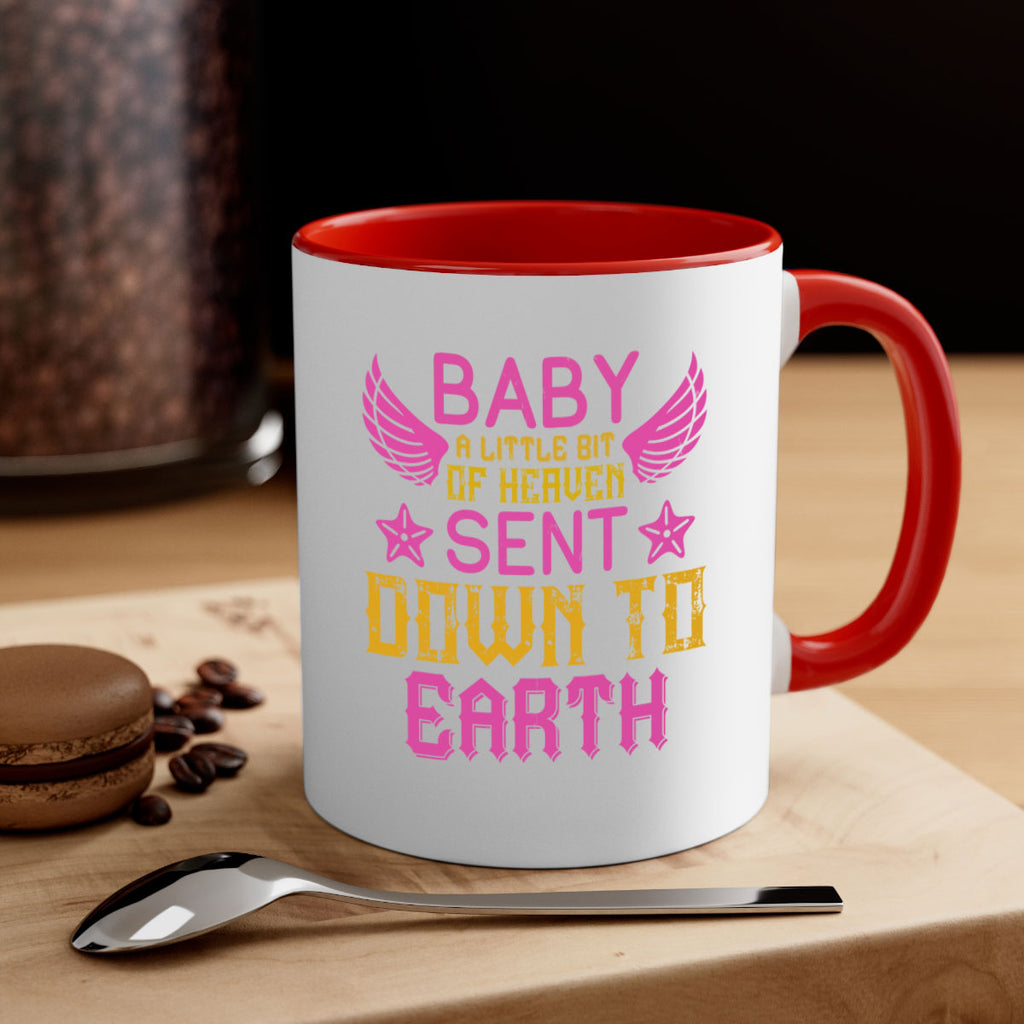 Baby A little bit of heaven sent down to earth Style 130#- baby2-Mug / Coffee Cup