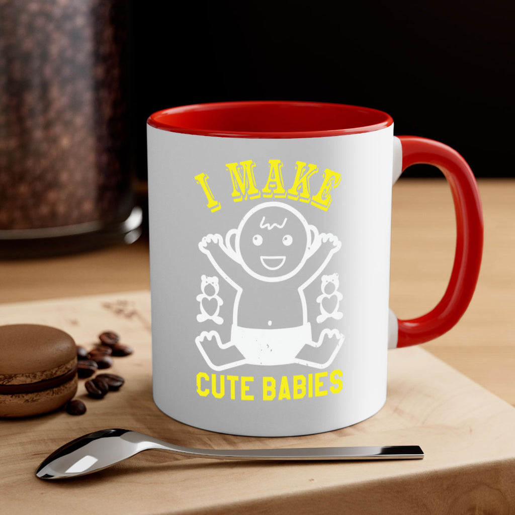 I make cute babies Style 36#- baby shower-Mug / Coffee Cup