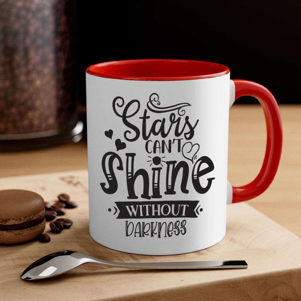 Stars Can’t Shine Without Darkness Style 72#- motivation-Mug / Coffee Cup