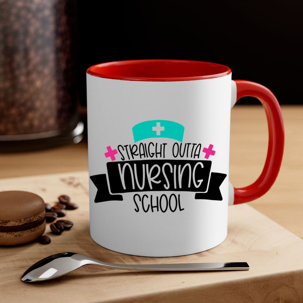 Straight Outta Nursing School Style Style 27#- nurse-Mug / Coffee Cup
