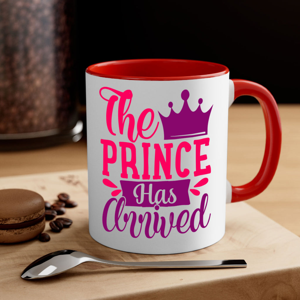 The Prince Has Arrived Style 197#- baby2-Mug / Coffee Cup