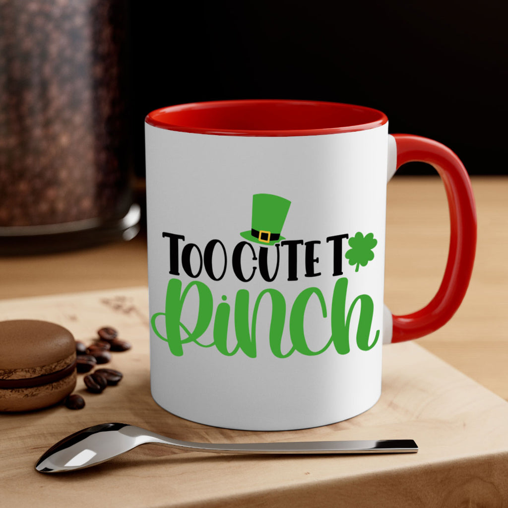 Too Cute To Pinch Style 21#- St Patricks Day-Mug / Coffee Cup