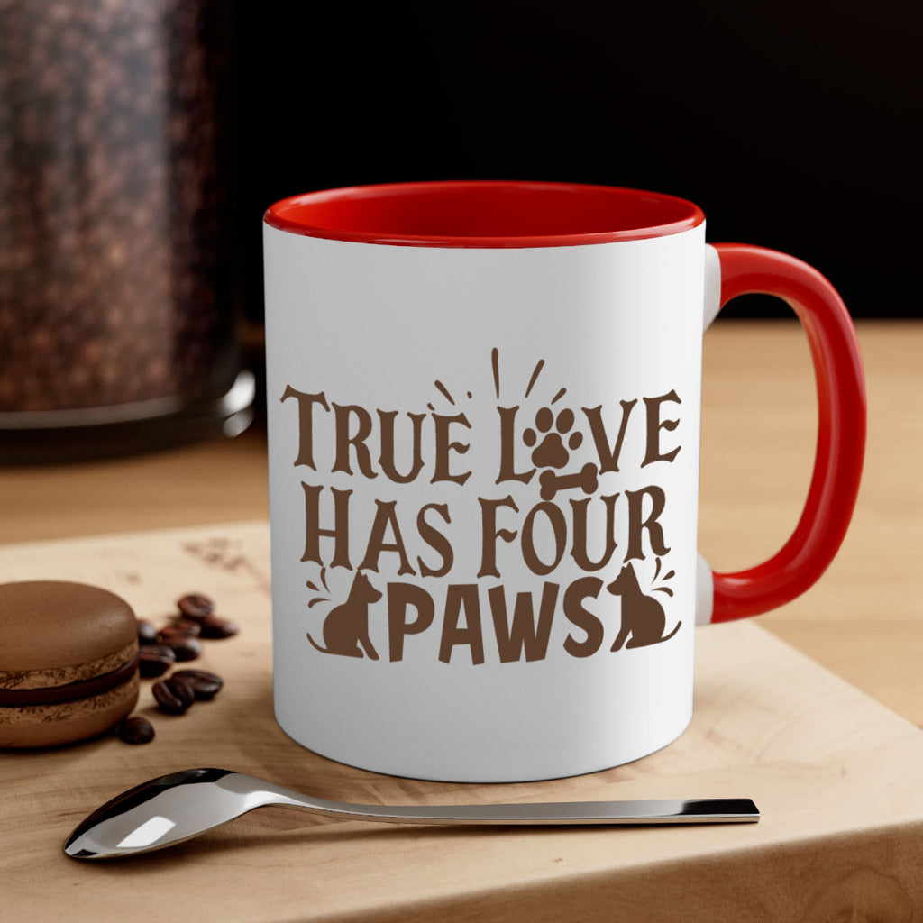 True Love Has Four Paws Style 24#- cat-Mug / Coffee Cup