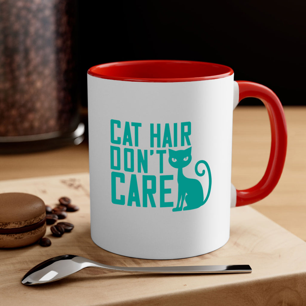 cat hair dont care Style 30#- cat-Mug / Coffee Cup