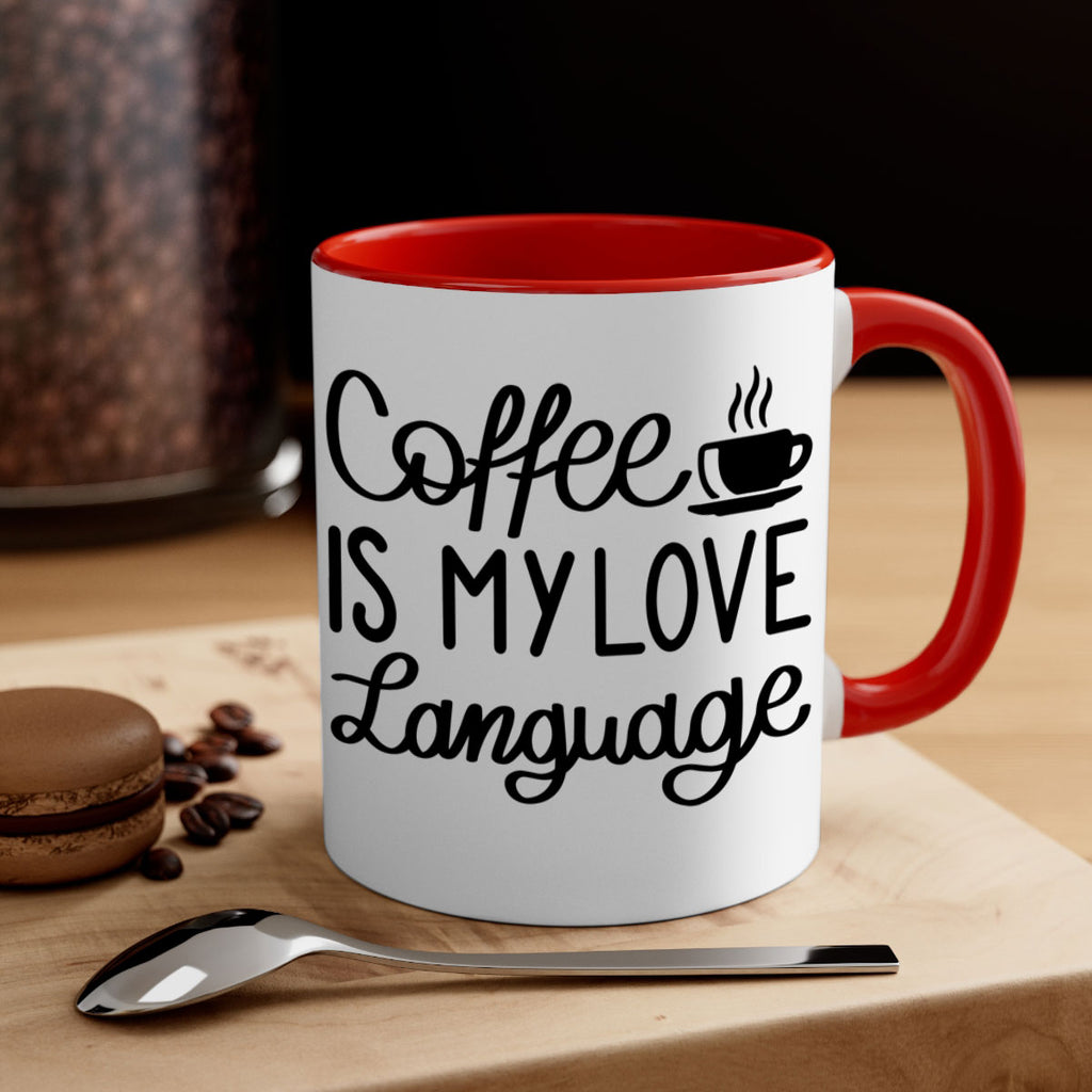 coffee is my love language 153#- coffee-Mug / Coffee Cup