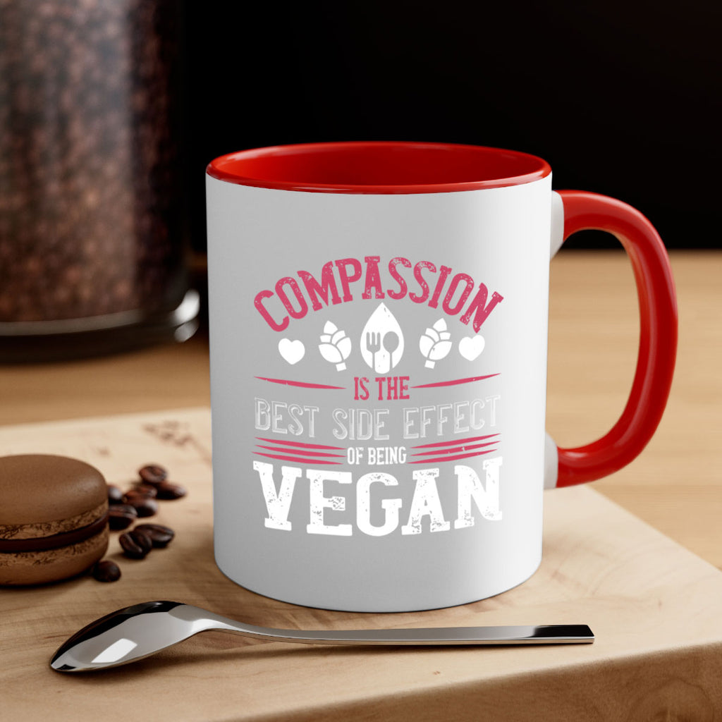 compassion is the best side effect of being vegan 145#- vegan-Mug / Coffee Cup