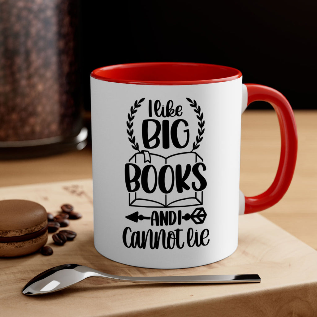 i like big books and i can not lie 37#- Reading - Books-Mug / Coffee Cup
