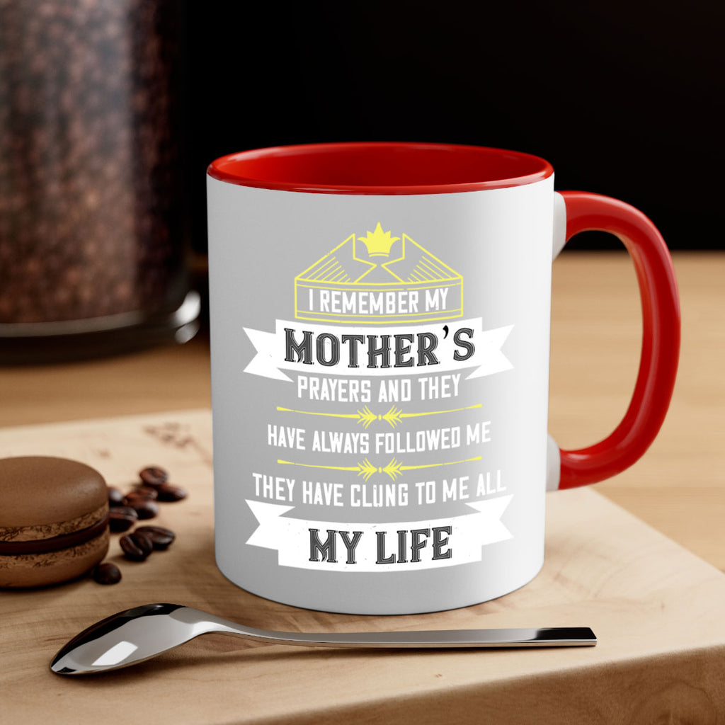 i remember my mother’s prayers and 153#- mom-Mug / Coffee Cup