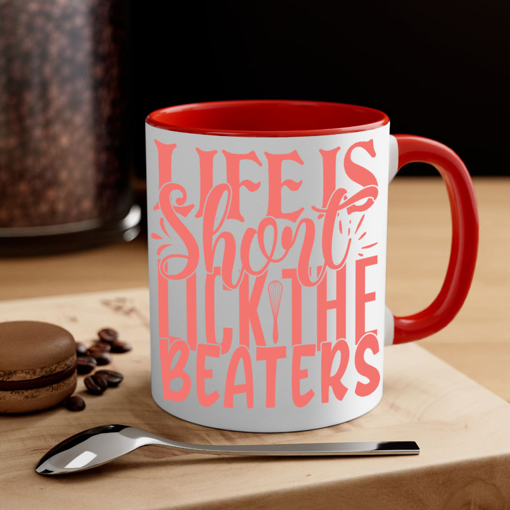 life is short lick the beaters 14#- kitchen-Mug / Coffee Cup