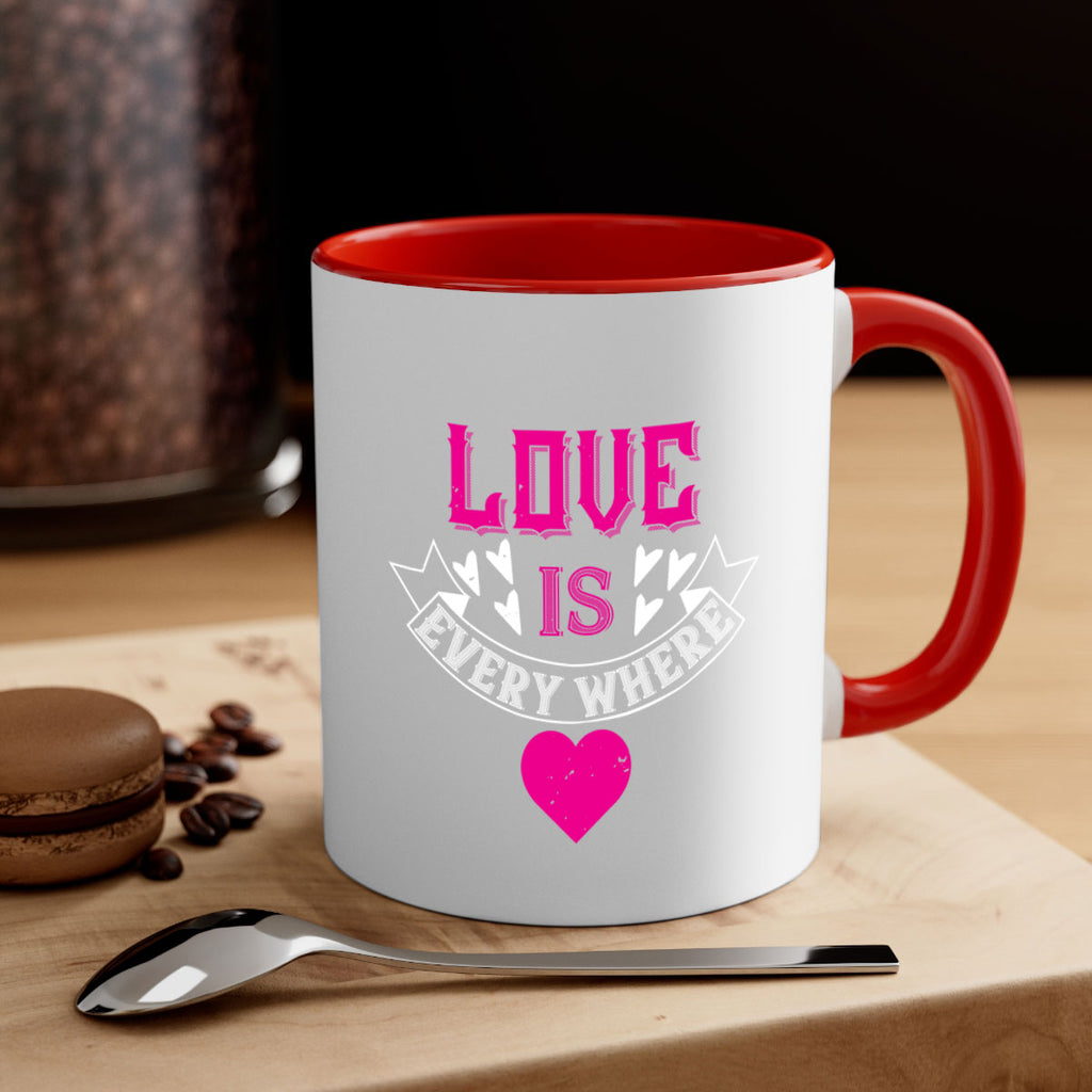 love is every where 44#- valentines day-Mug / Coffee Cup