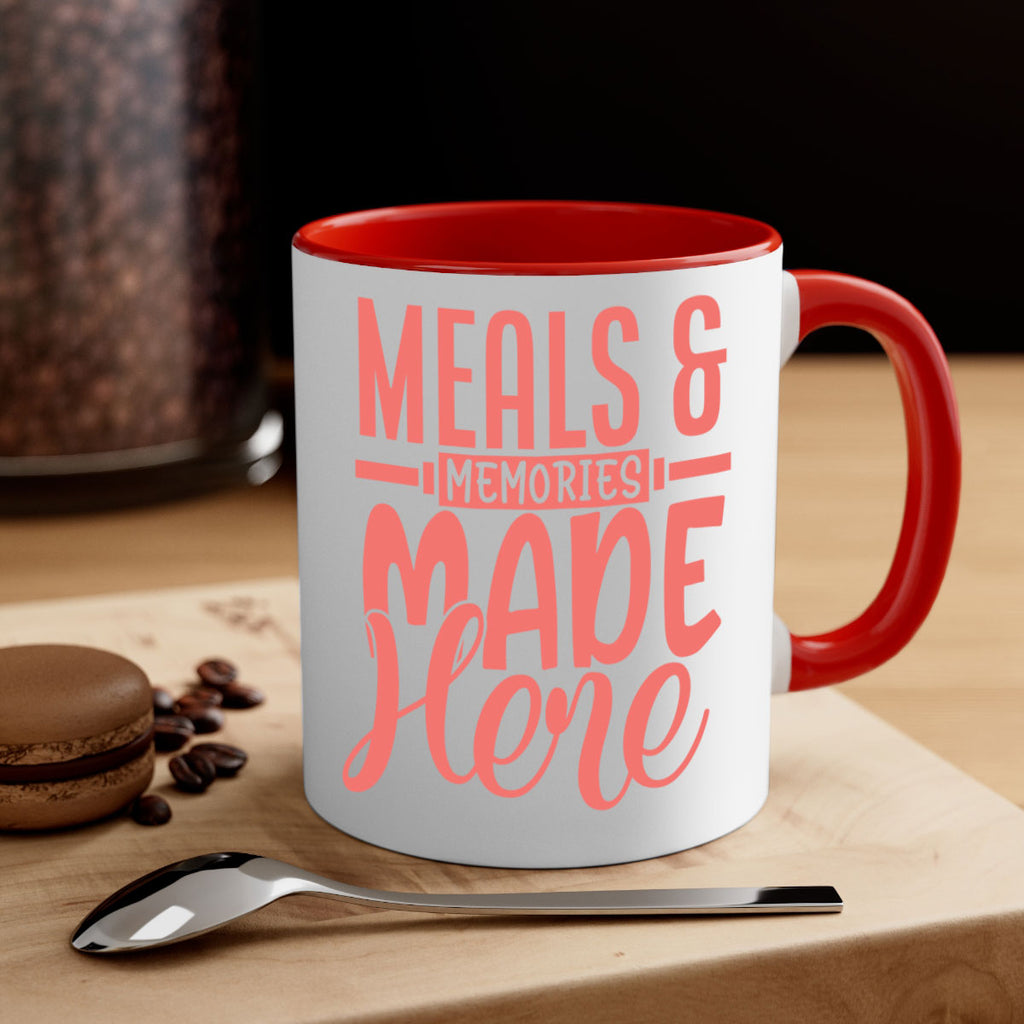 meals memories made here 12#- kitchen-Mug / Coffee Cup
