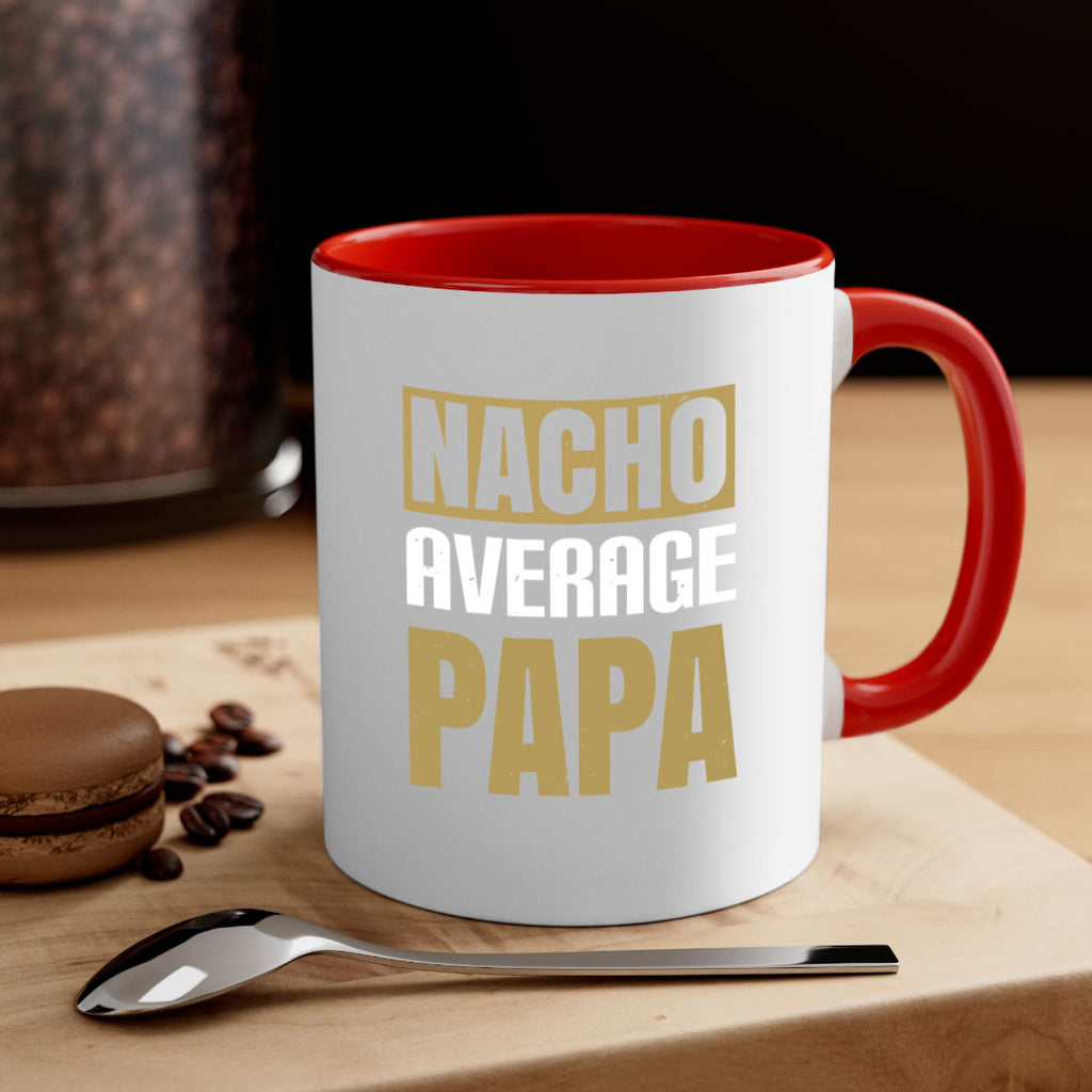 nacho average papa 25#- grandpa-Mug / Coffee Cup