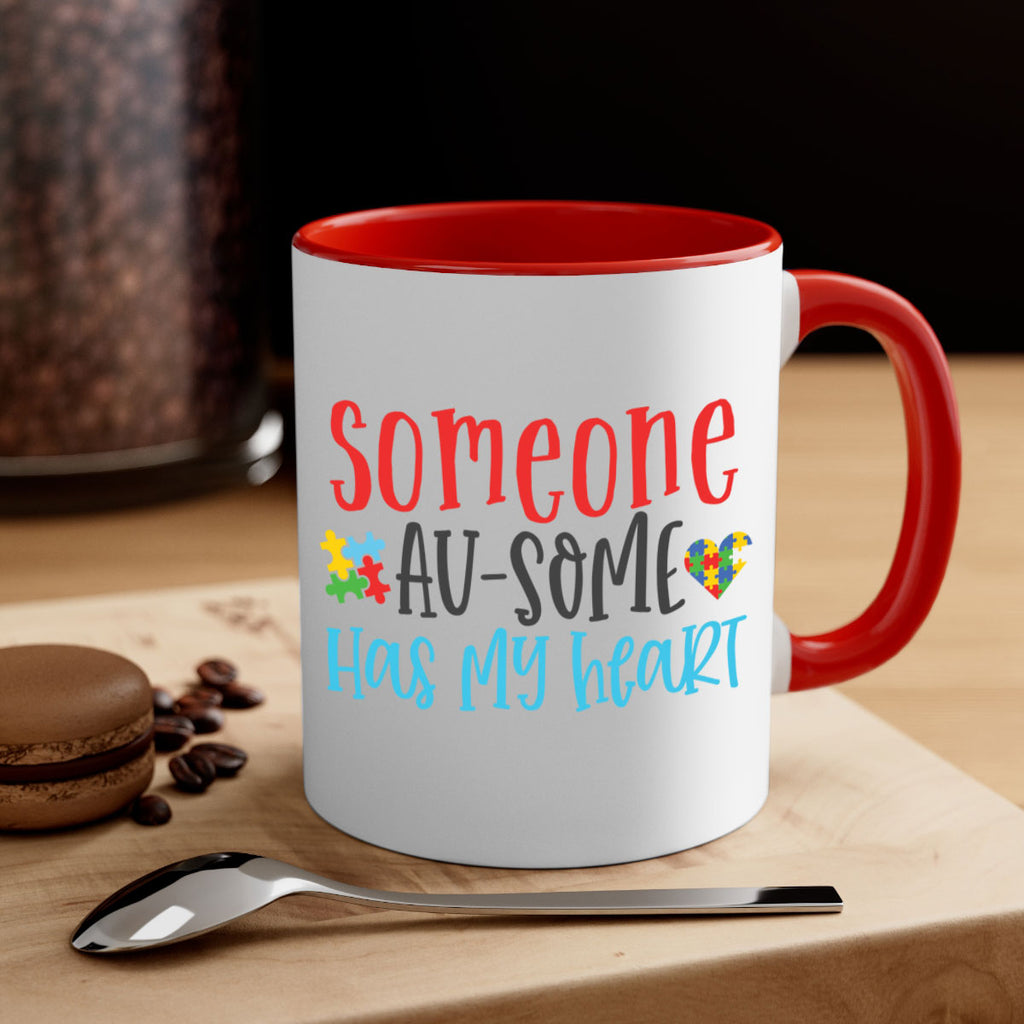 someone ausome has my heart Style 40#- autism-Mug / Coffee Cup