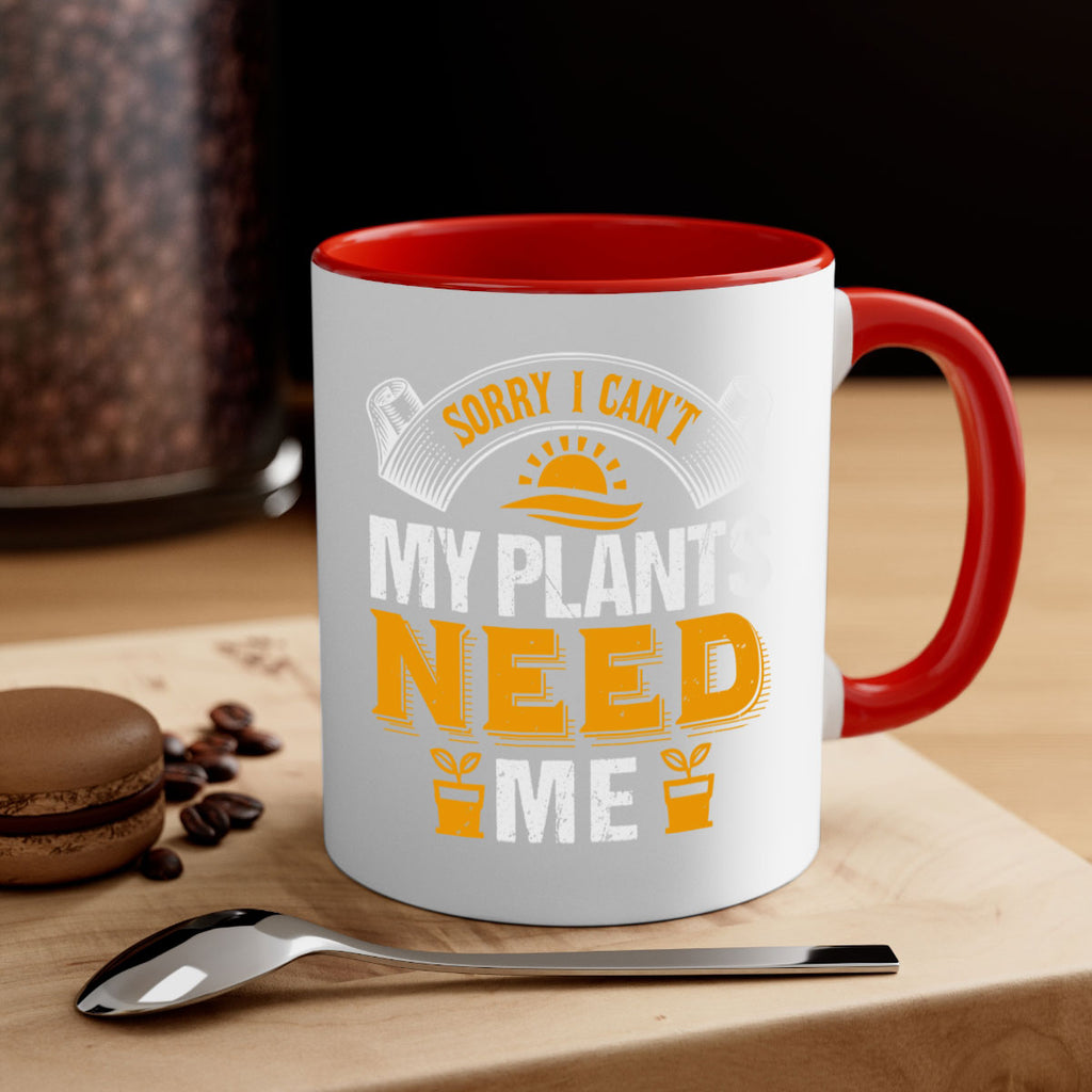 sorry i cant my plants need 37#- Farm and garden-Mug / Coffee Cup