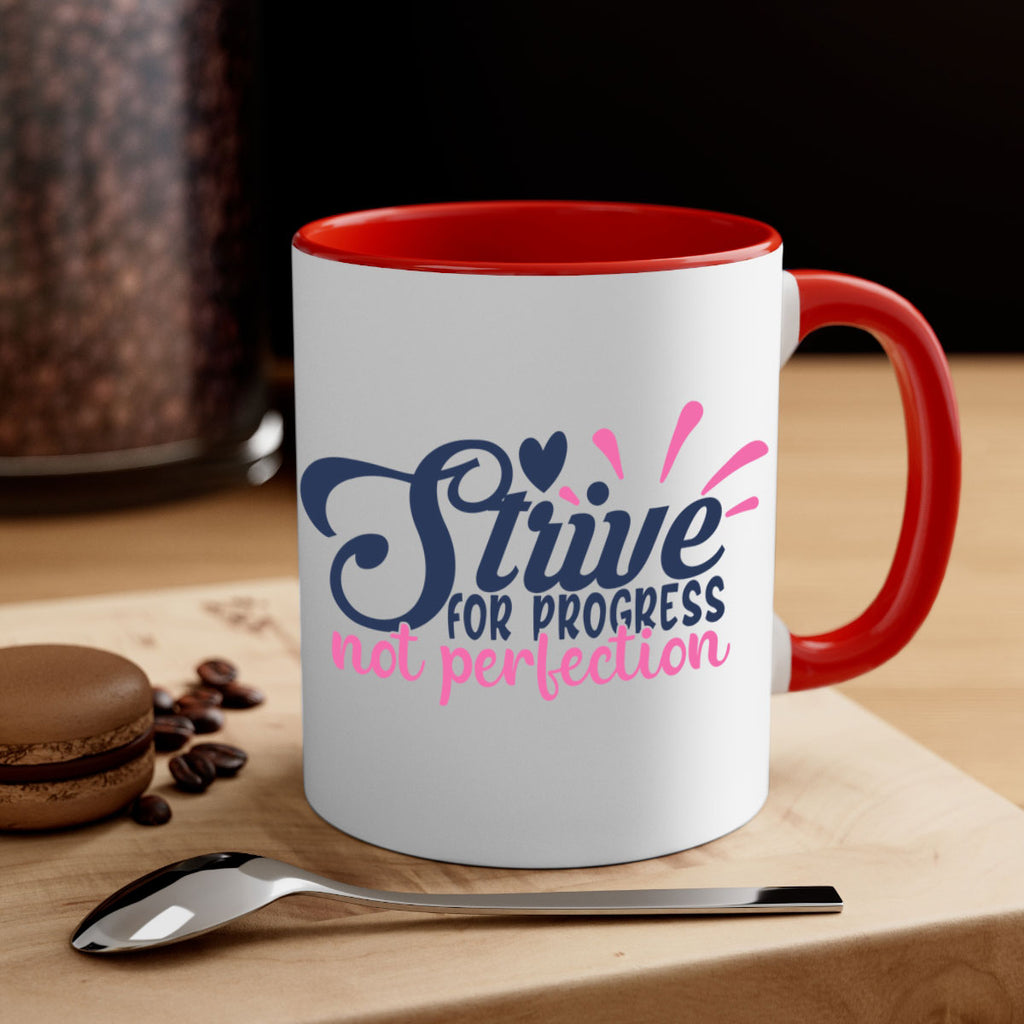 strive for progress not perfection Style 69#- motivation-Mug / Coffee Cup