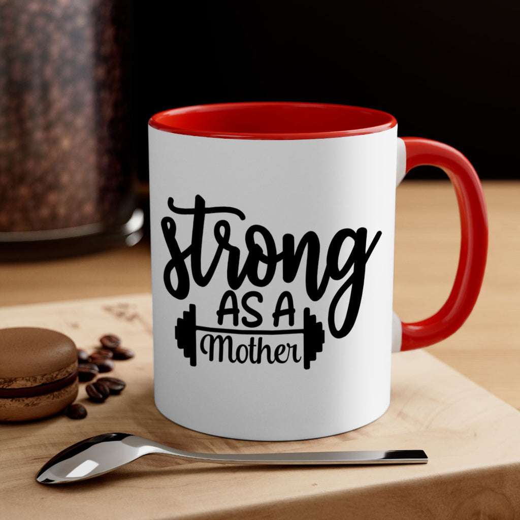 strong as a mother 13#- gym-Mug / Coffee Cup
