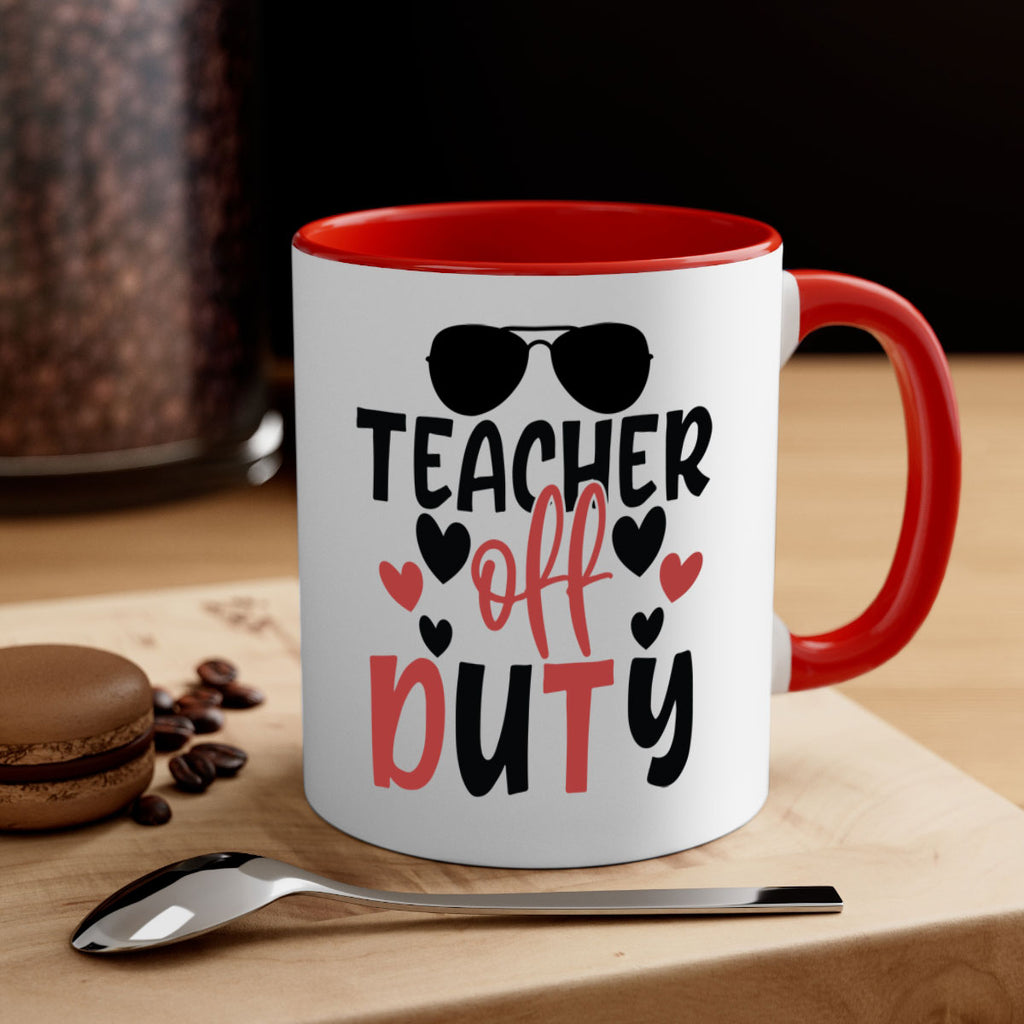 teacher off duty Style 205#- teacher-Mug / Coffee Cup