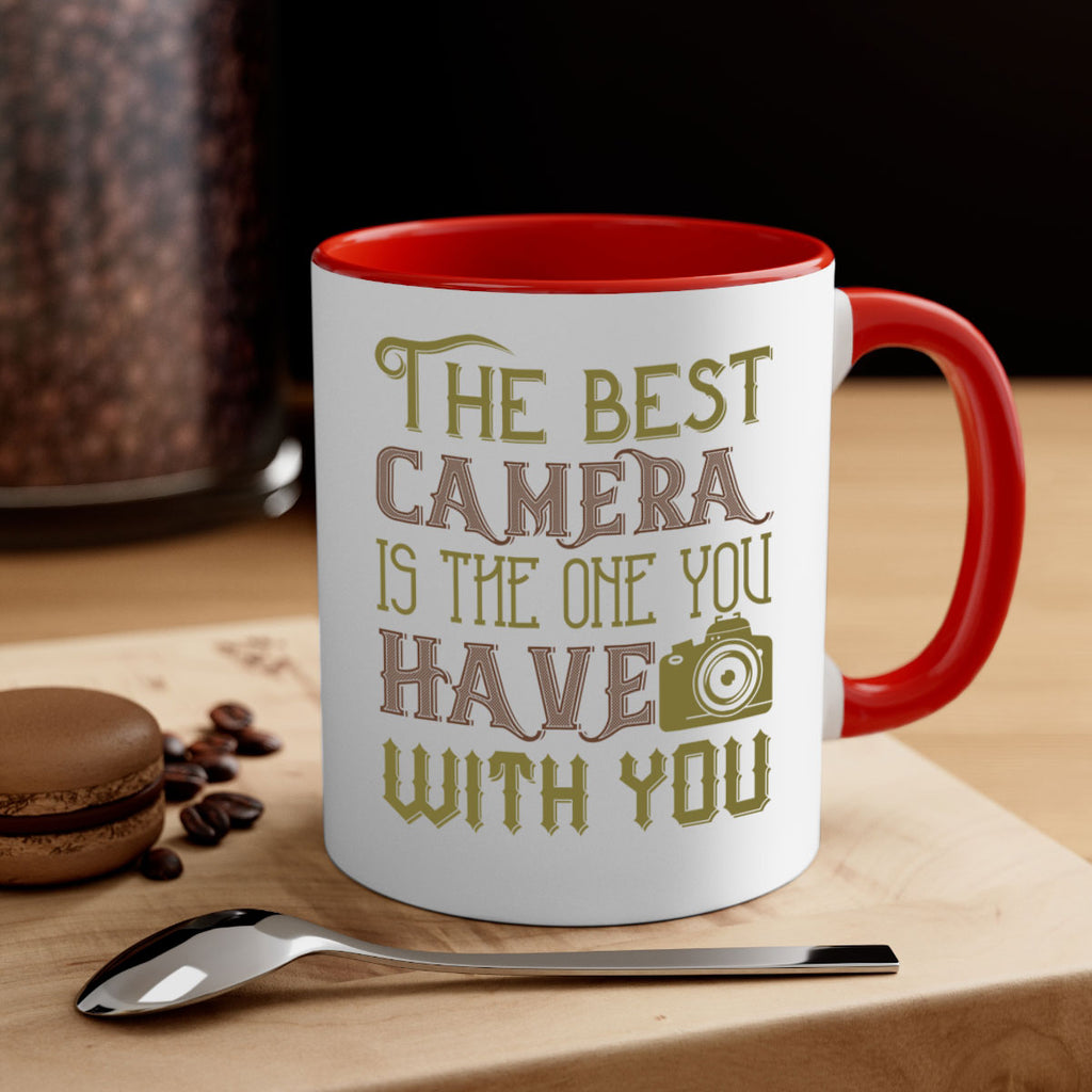 the best camera is the one you 17#- photography-Mug / Coffee Cup
