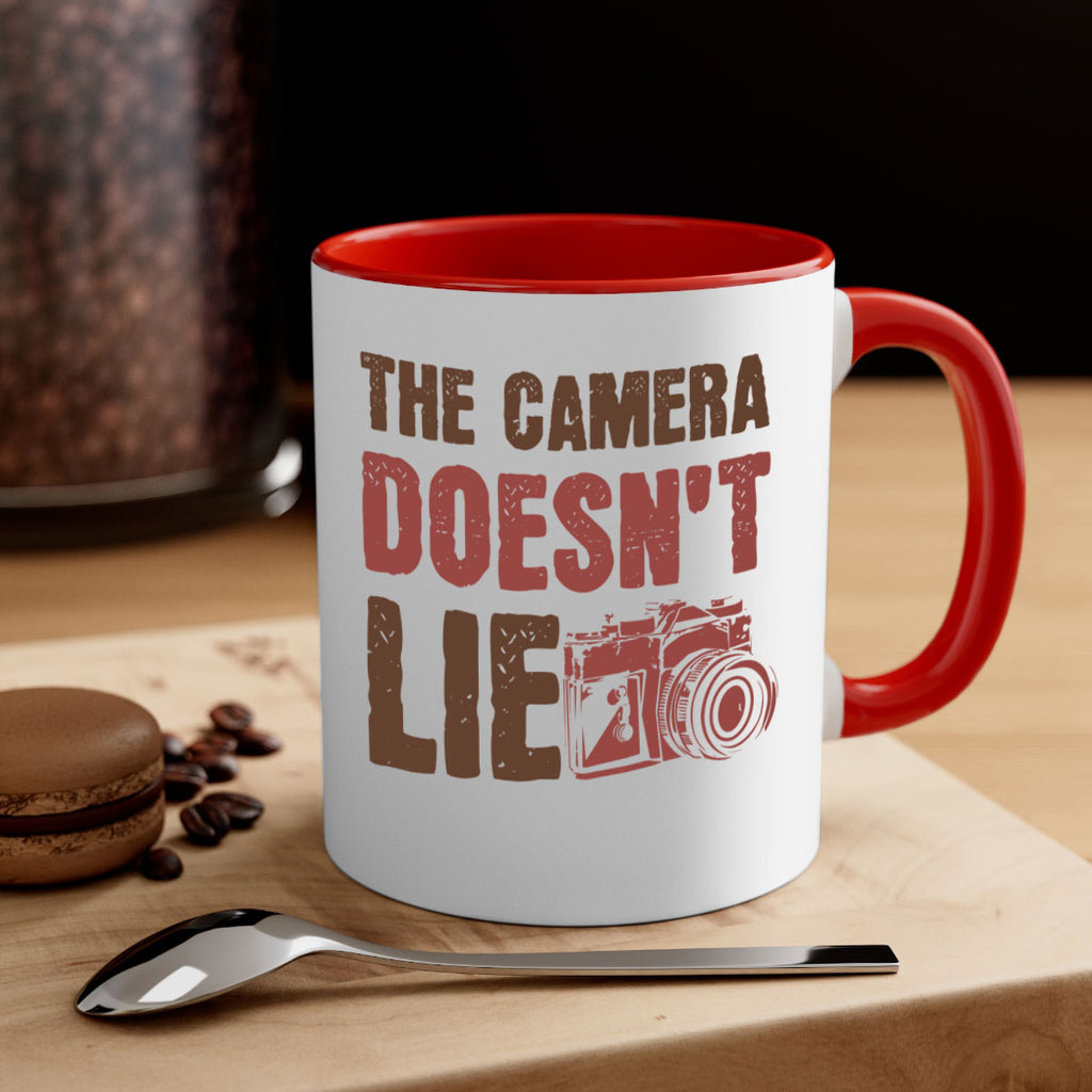 the camera doesnt lie 14#- photography-Mug / Coffee Cup
