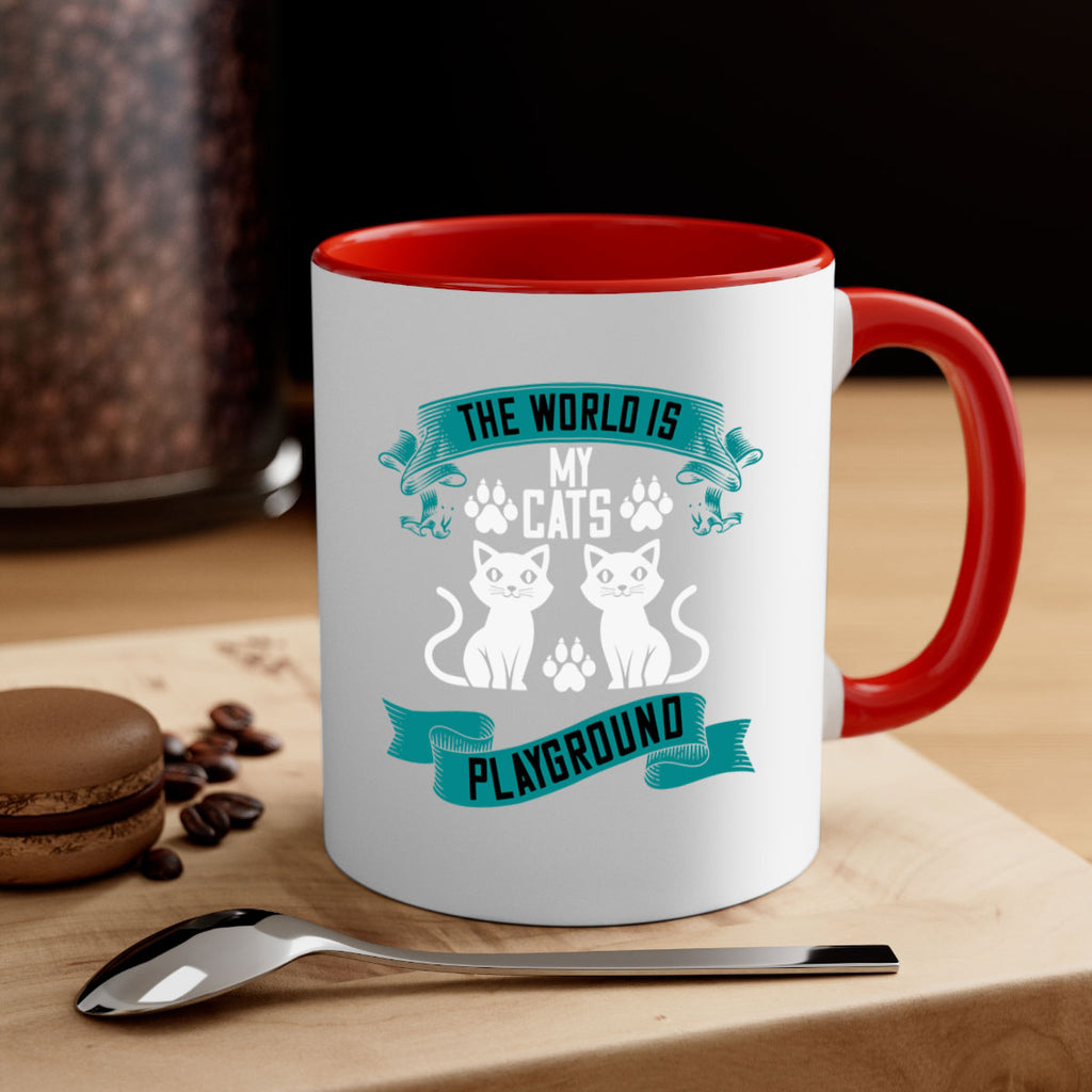 the world is my cats playground Style 119#- cat-Mug / Coffee Cup