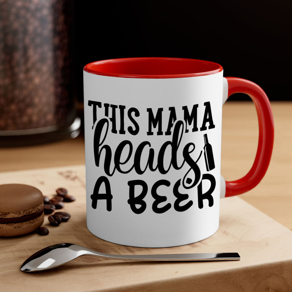 this mama heads a beer 119#- beer-Mug / Coffee Cup