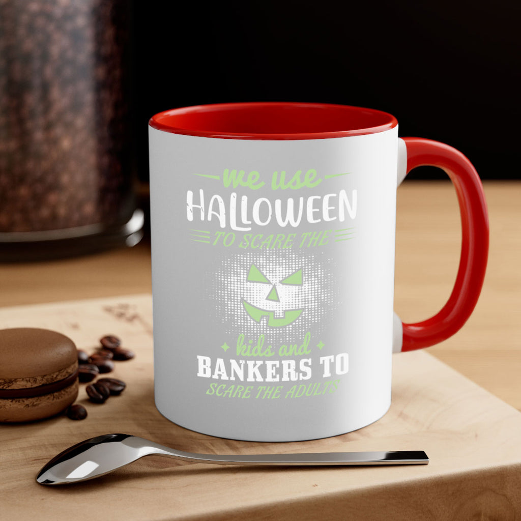 we use halloween to scare 123#- halloween-Mug / Coffee Cup