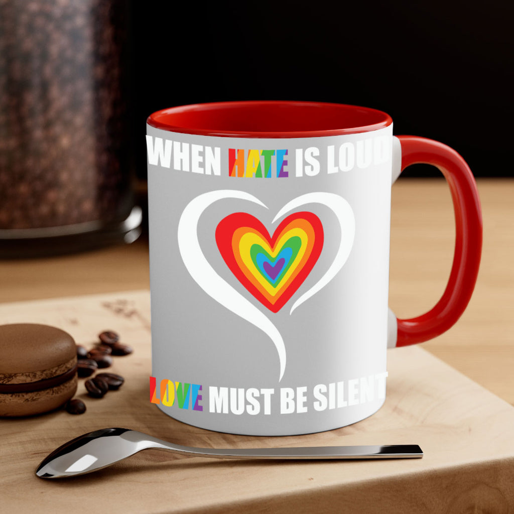 when hate is loud love lgbt 3#- lgbt-Mug / Coffee Cup