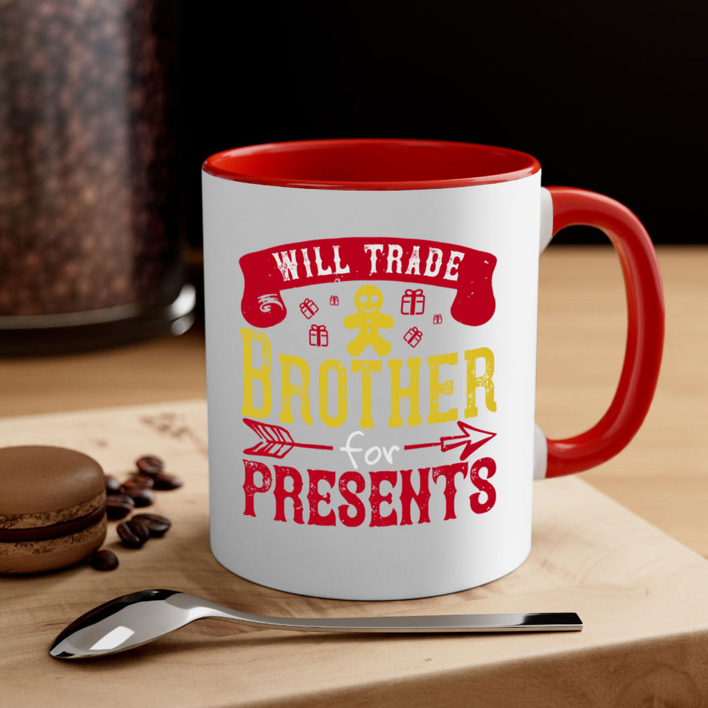 will trade brother for presents 345#- christmas-Mug / Coffee Cup