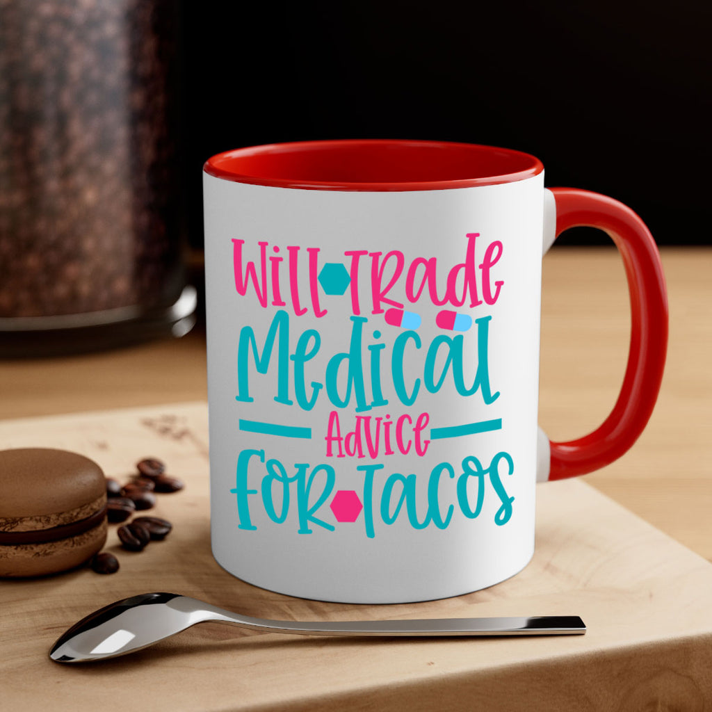 will trade medicau advice for tacos Style 343#- nurse-Mug / Coffee Cup