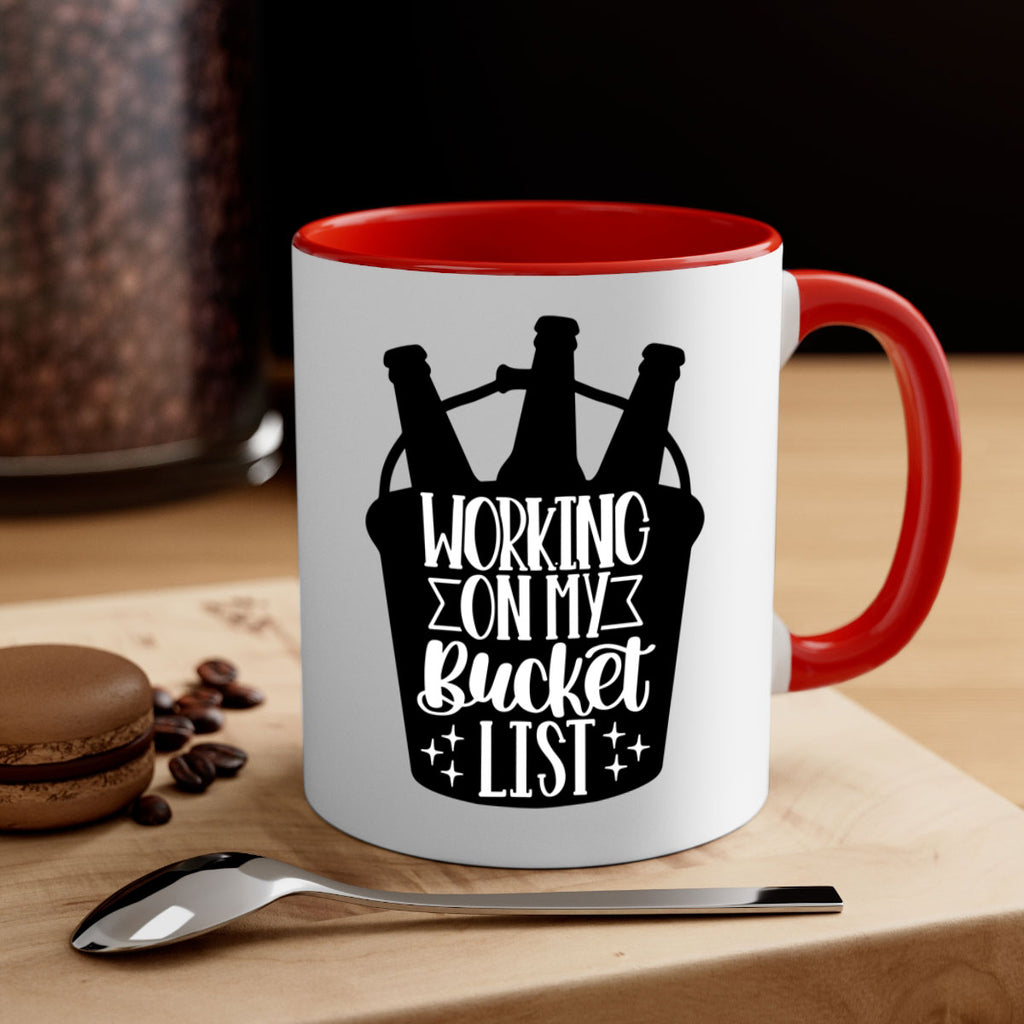 working on my bucket list 14#- beer-Mug / Coffee Cup