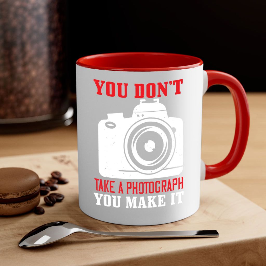 you dont take a photograph 3#- photography-Mug / Coffee Cup