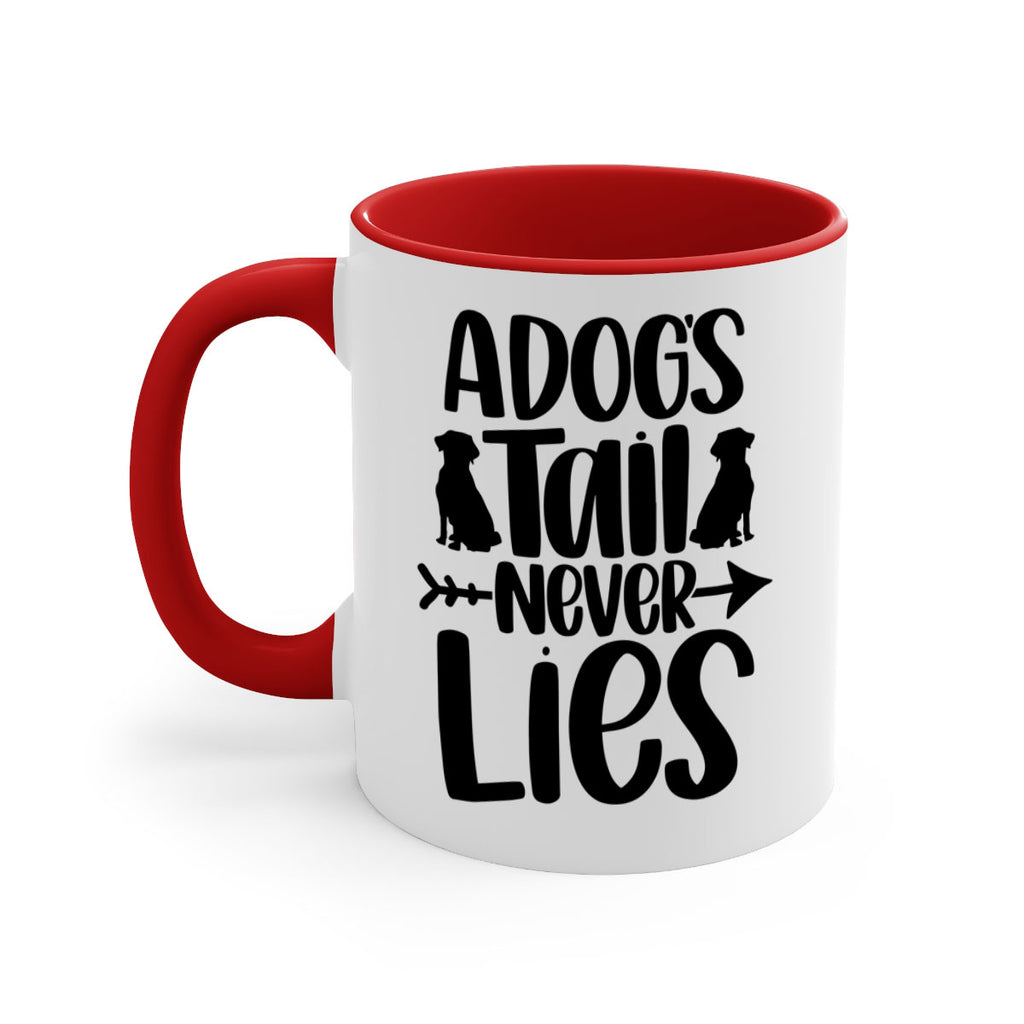 A Dogs Tail Never Lies Style 37#- Dog-Mug / Coffee Cup