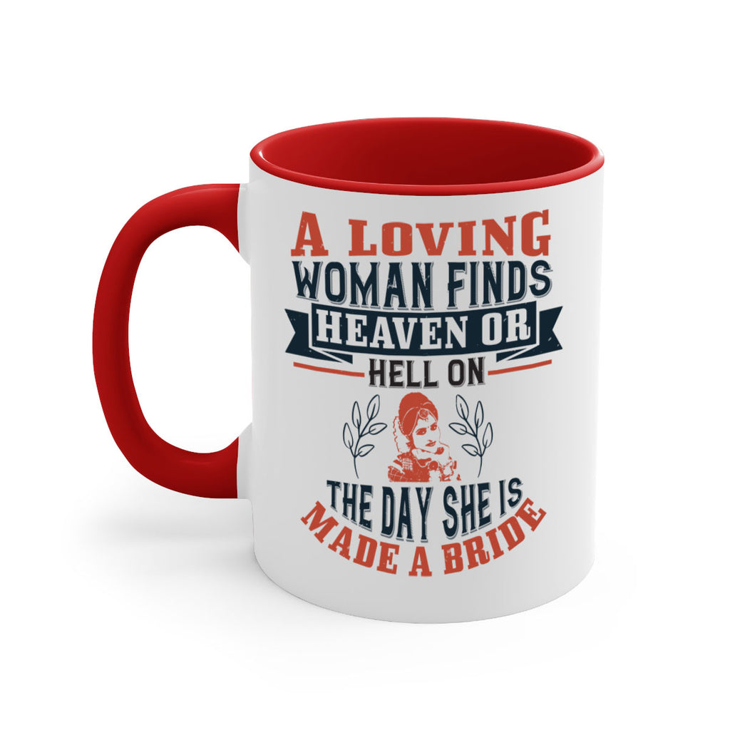 A loving woman finds heaven or hell on the day she is made a bride 94#- bride-Mug / Coffee Cup