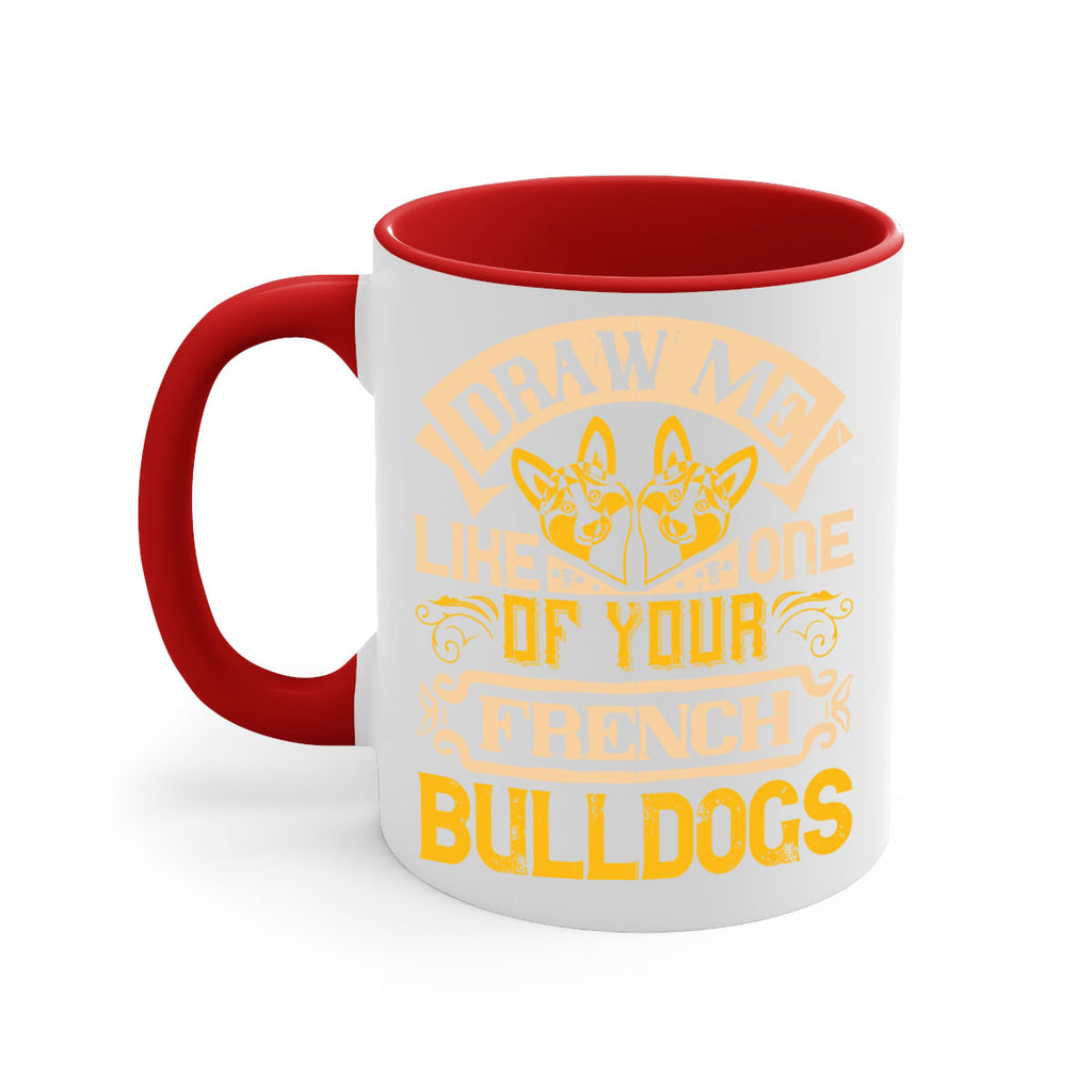 Draw Me Like One Of Your French Bulldogs Style 1#- Dog-Mug / Coffee Cup