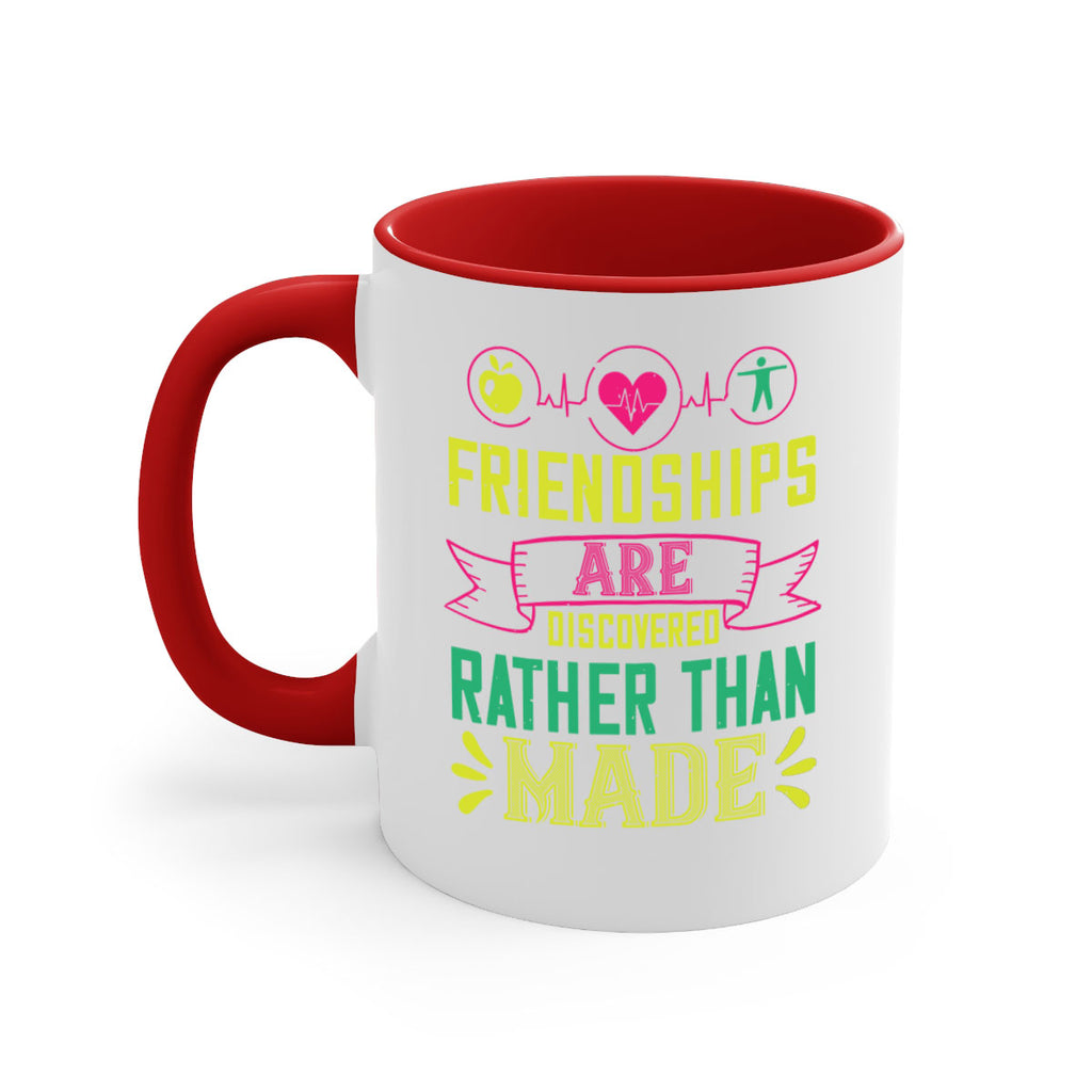 Friendships are discovered rather than made Style 48#- World Health-Mug / Coffee Cup