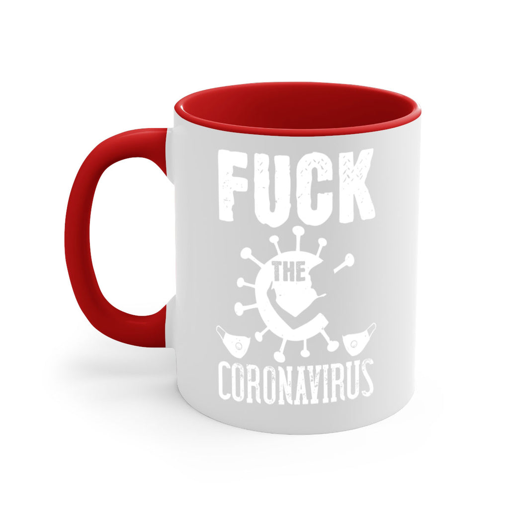Fuck the CORONAVIRUS Style 39#- corona virus-Mug / Coffee Cup
