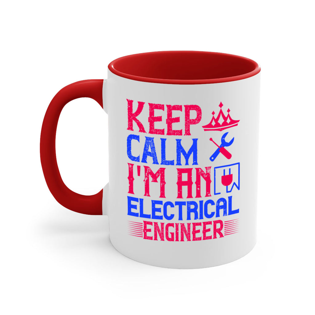 Keep clam iamelectrical engineer Style 27#- electrician-Mug / Coffee Cup