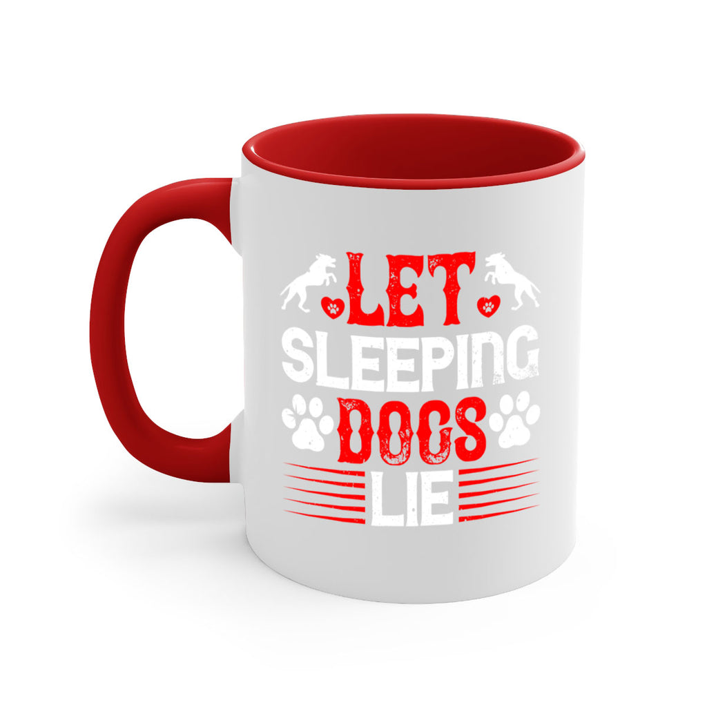 Let sleeping dogs lie Style 182#- Dog-Mug / Coffee Cup
