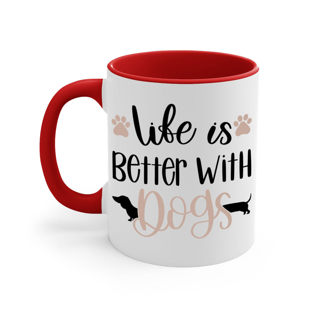 Life Is Better With Dogs Style 16#- Dog-Mug / Coffee Cup