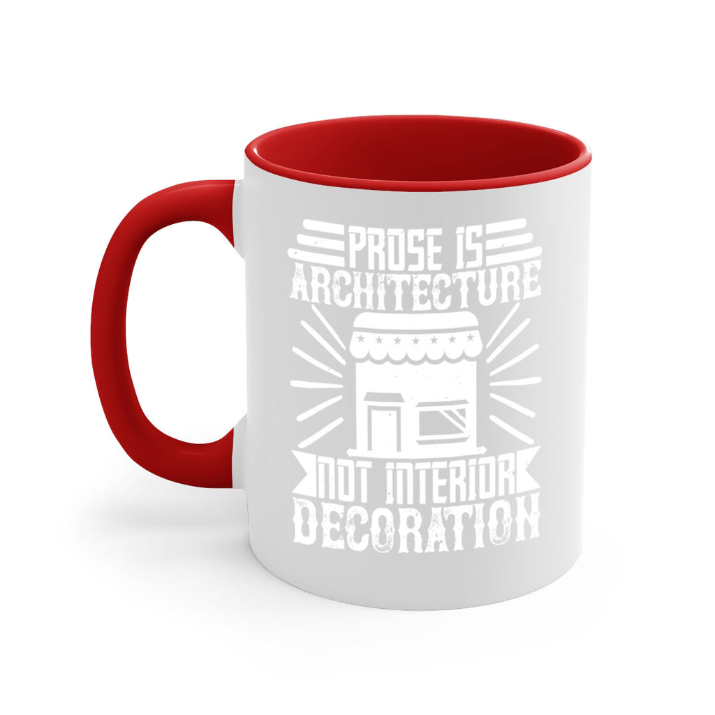Prose is architecture not interior decoration Style 19#- Architect-Mug / Coffee Cup