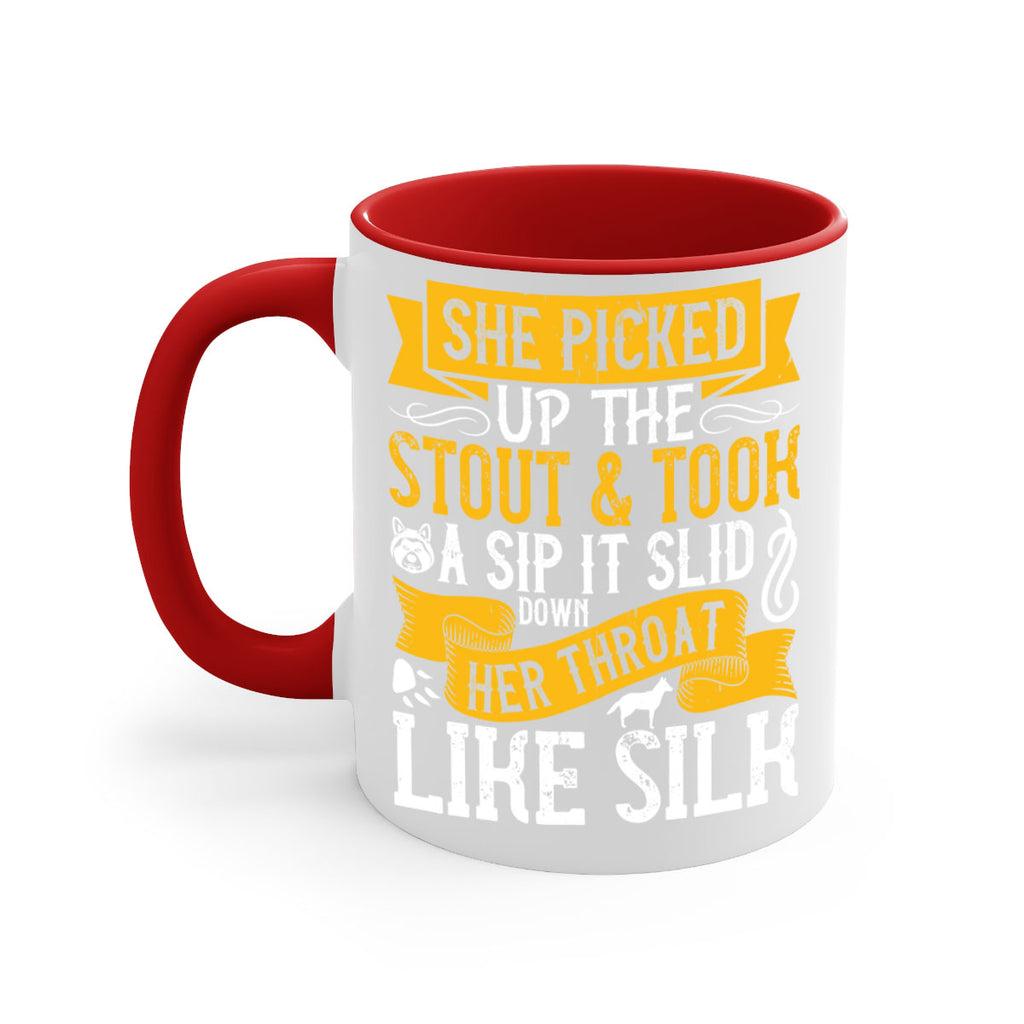 She picked up the stout and took a sip It slid down her throat like silk Style 25#- Dog-Mug / Coffee Cup