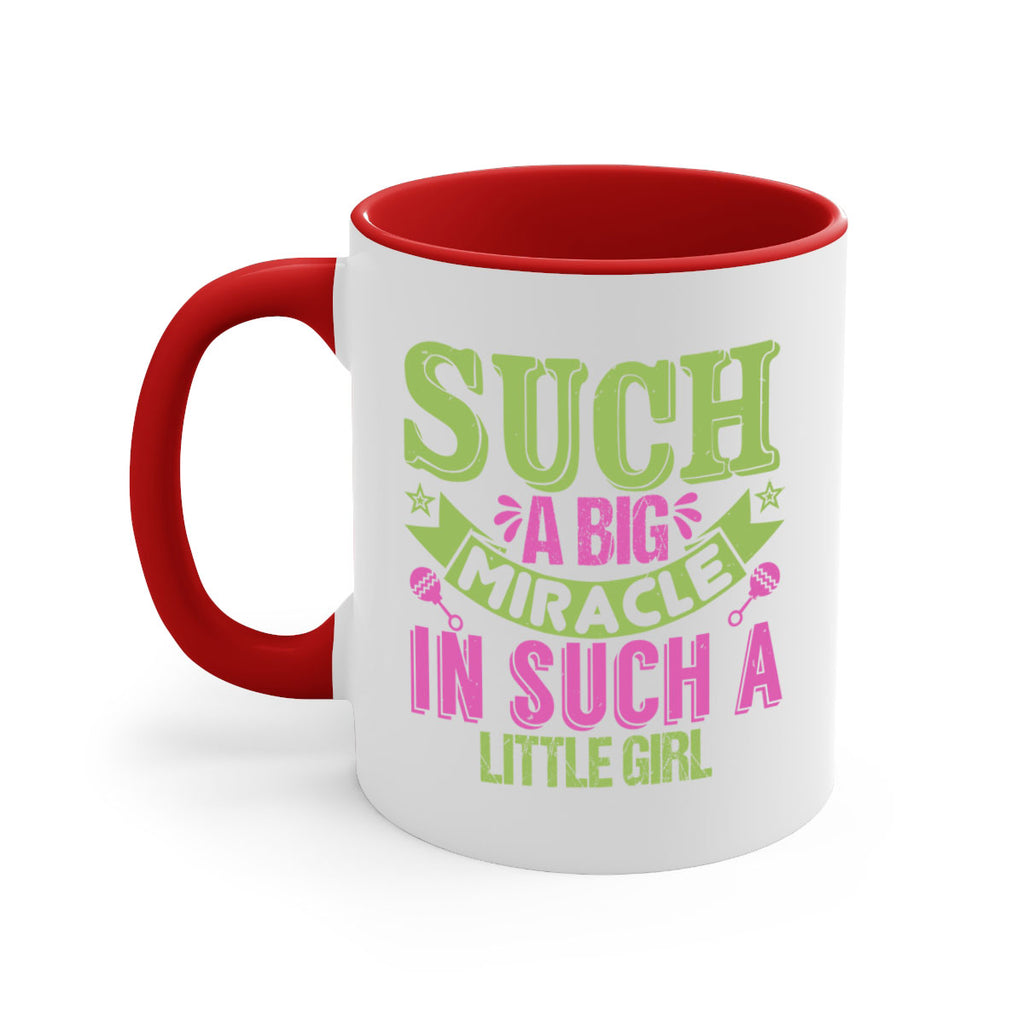 Such a big miracle in such a little girl Style 169#- baby2-Mug / Coffee Cup