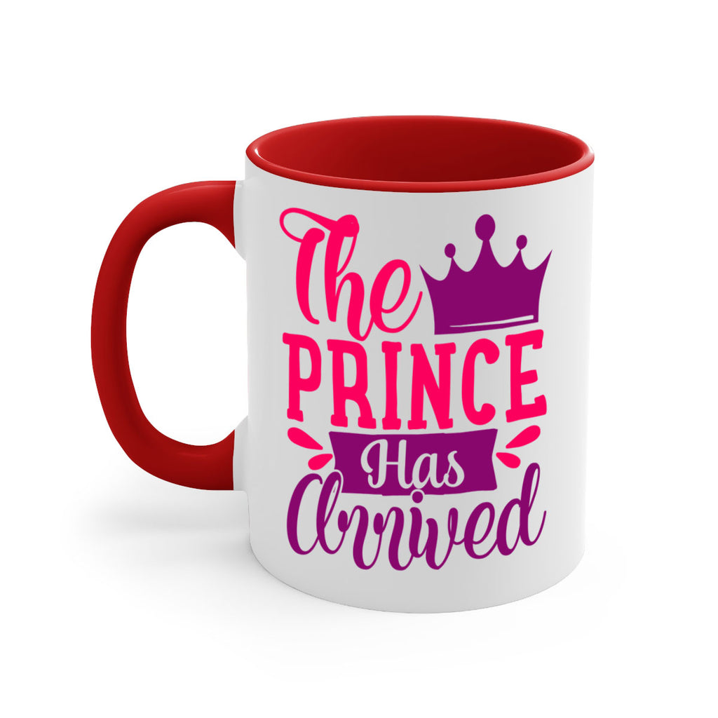 The Prince Has Arrived Style 197#- baby2-Mug / Coffee Cup