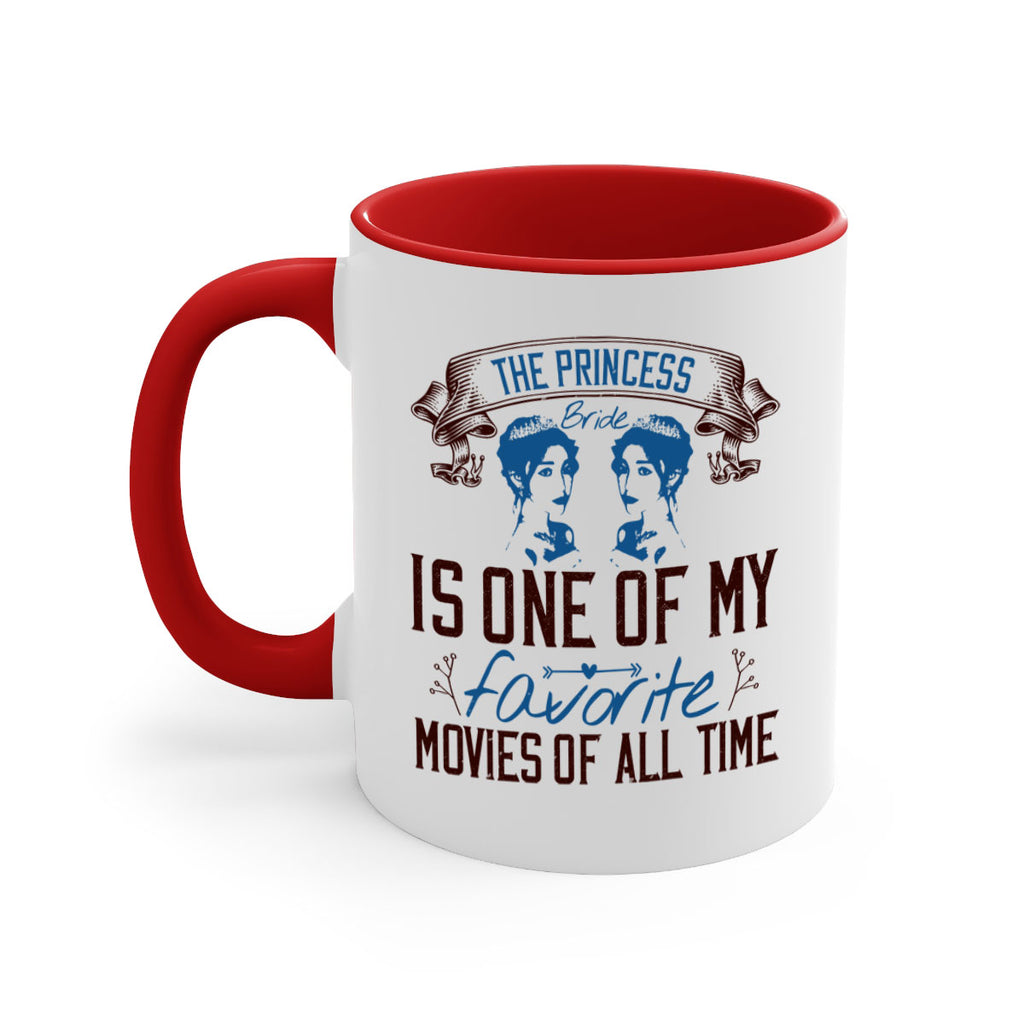 The Princess Bride is one of my favorite movies of all time 24#- bride-Mug / Coffee Cup