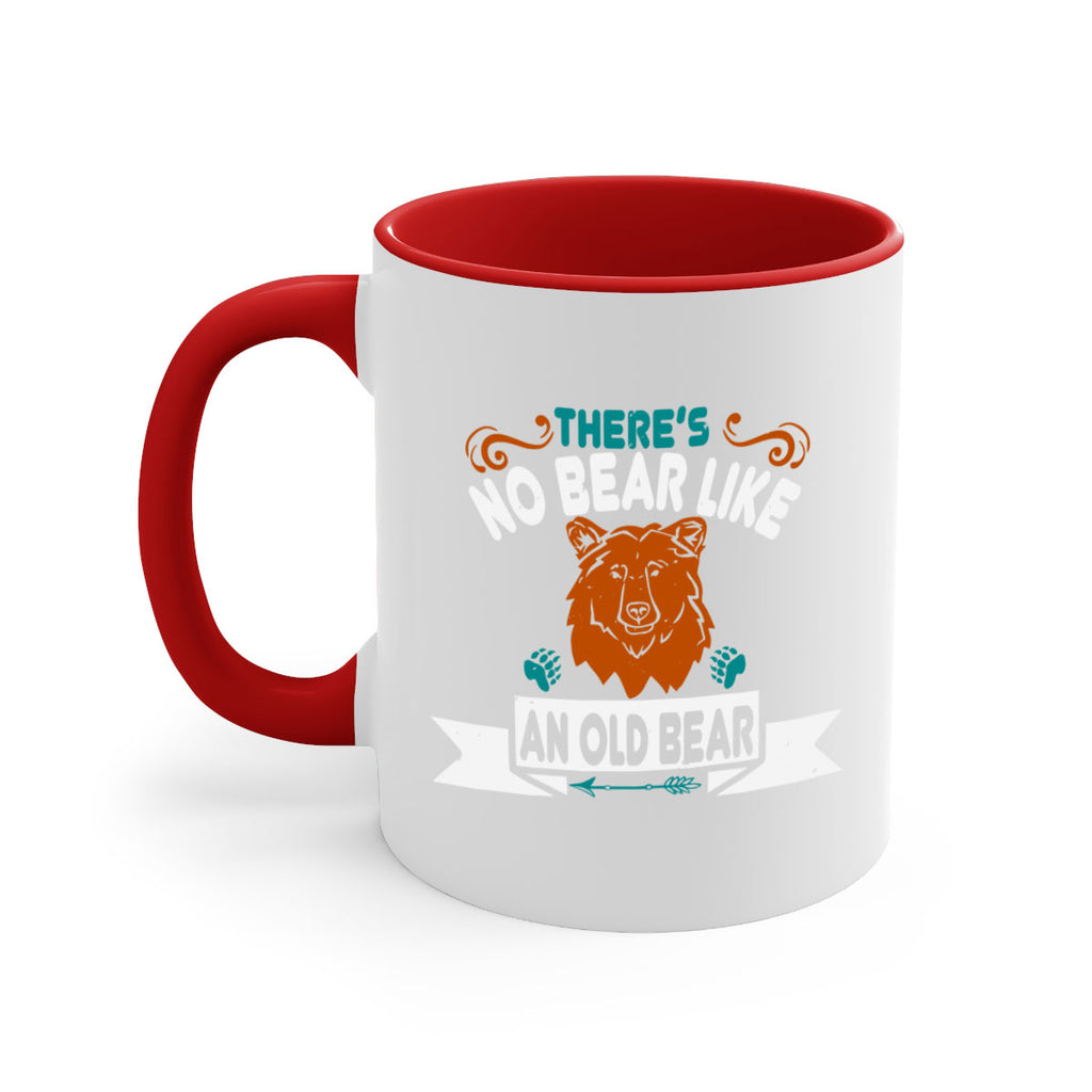 There’s no bear like an old bear 32#- bear-Mug / Coffee Cup