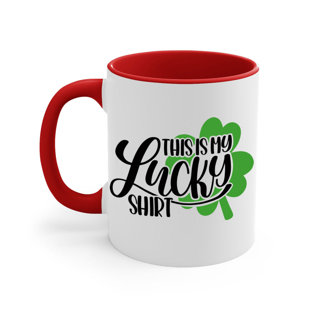 This Is My Lucky Shirt Style 23#- St Patricks Day-Mug / Coffee Cup