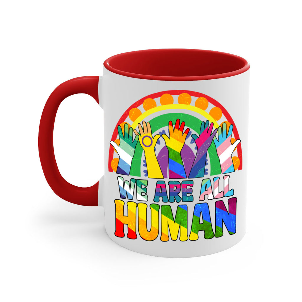 We Are All Human Pride Ally Rainbow Lgbt 25#- lgbt-Mug / Coffee Cup