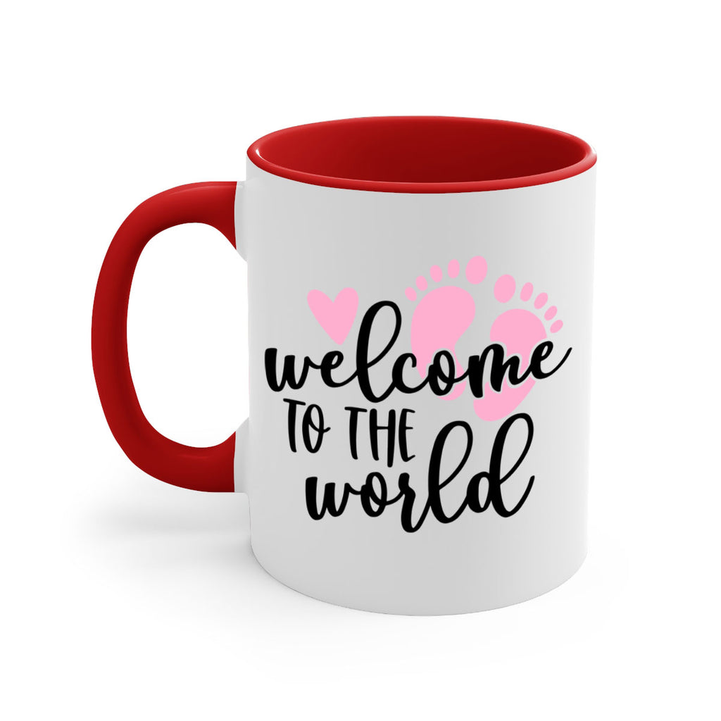 Welcome To The World Style 15#- baby2-Mug / Coffee Cup