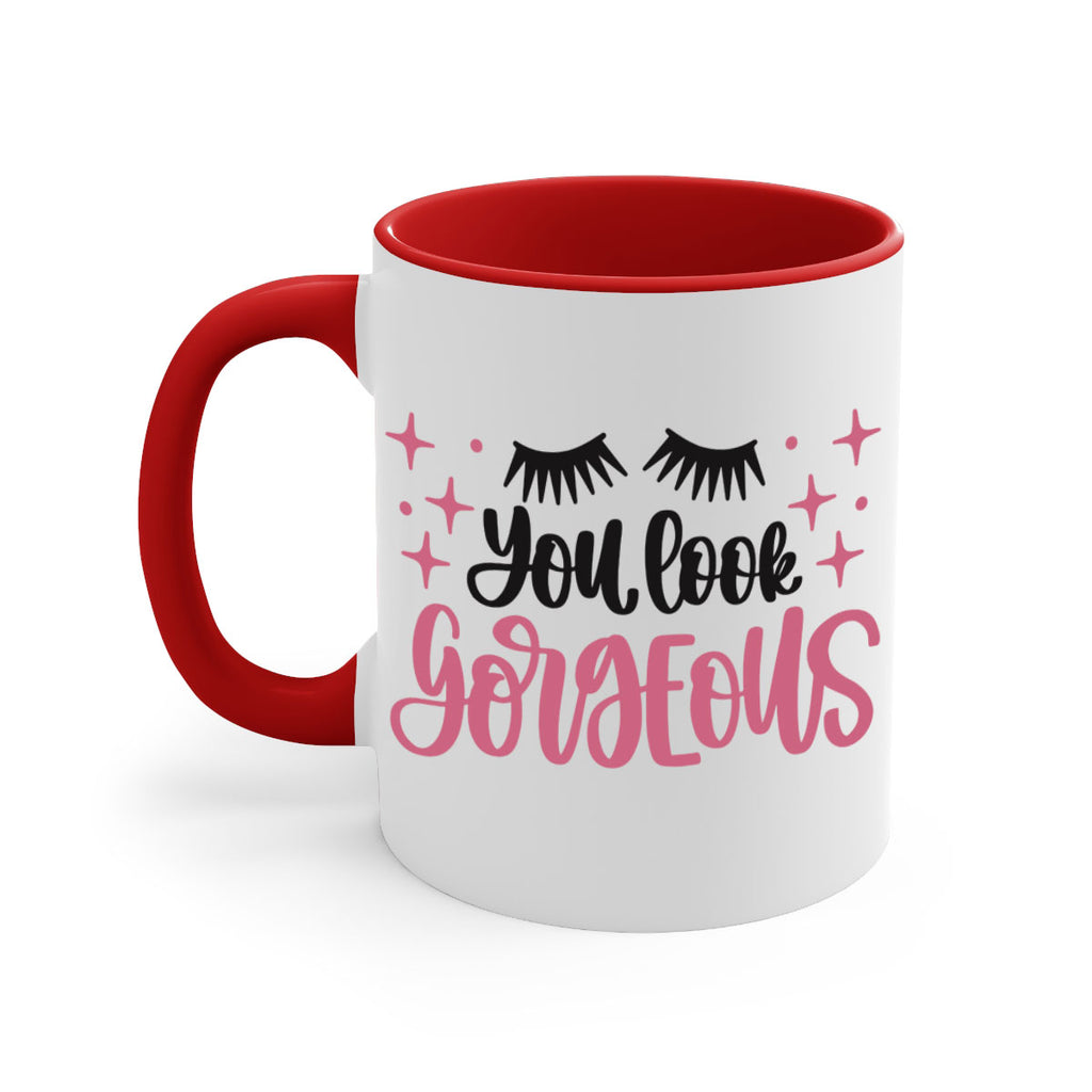 You Look Gorgeous Style 2#- makeup-Mug / Coffee Cup